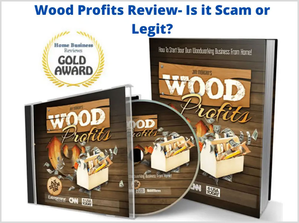 WoodProfits Review – Worthy or Scam?